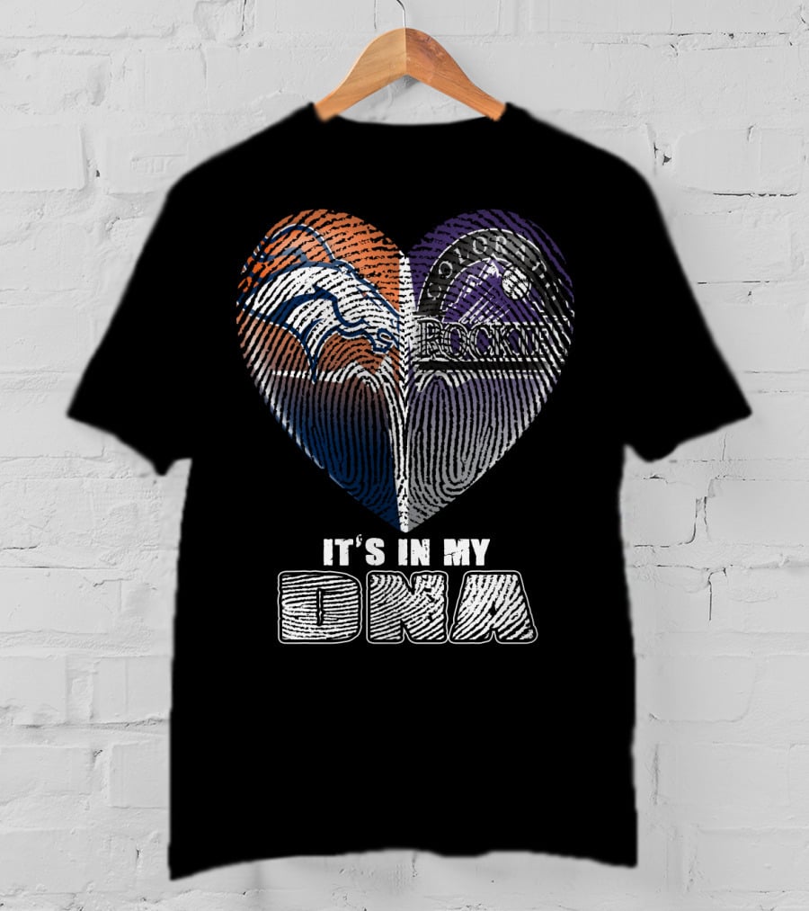 It's In My Dna Broncos Rockies Heart T-Shirt