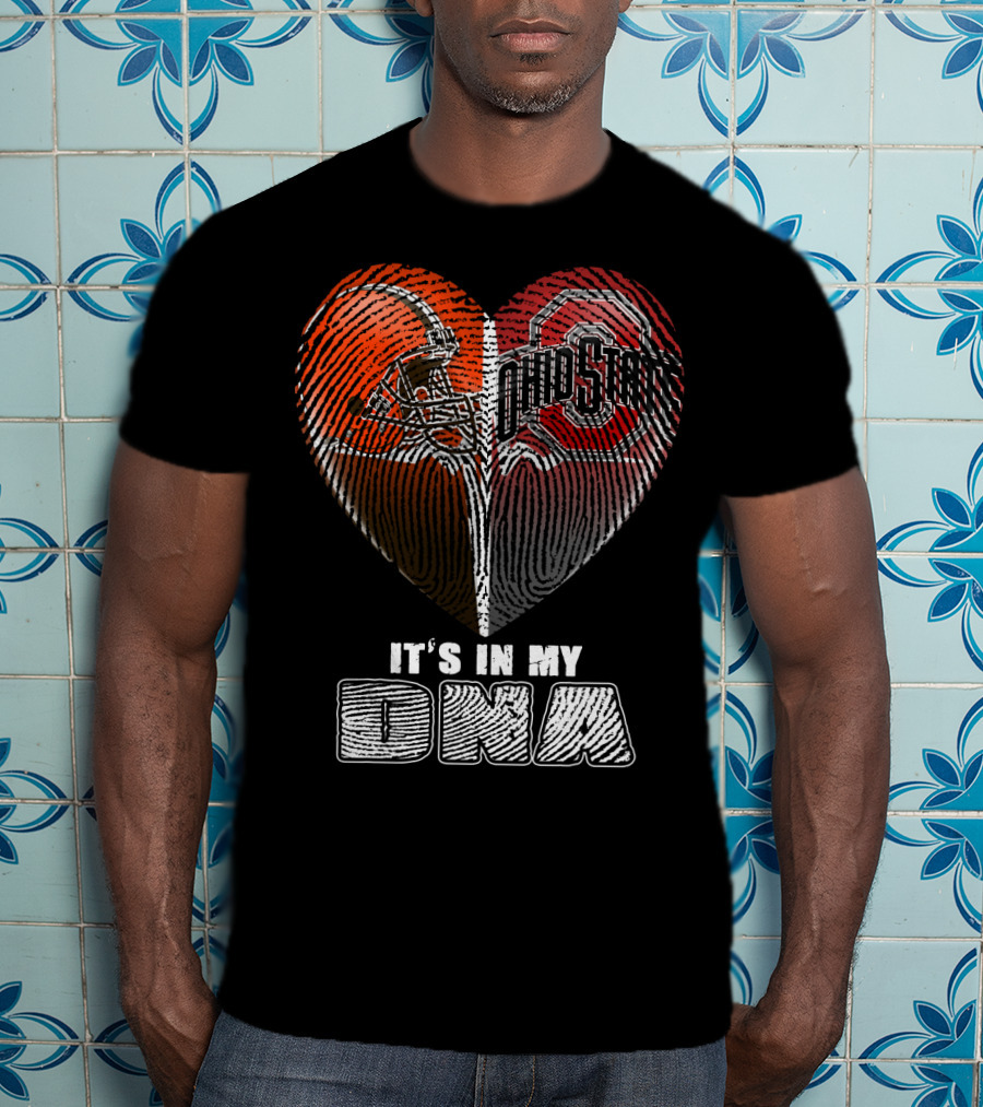 It's In My Dna Ohio State Buckeyes Cleveland Browns Heart Fingerprint T-Shirt