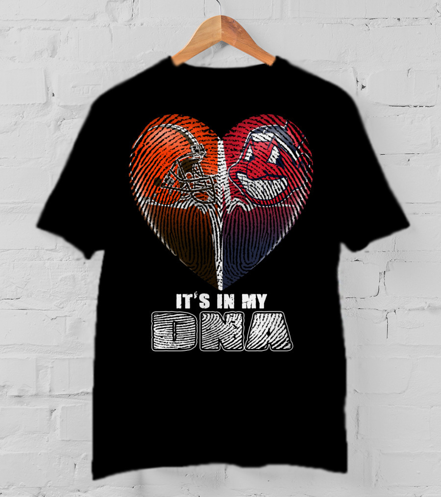 It's In My Dna Cleveland Browns And Indians Heart Fingerprint T-Shirt
