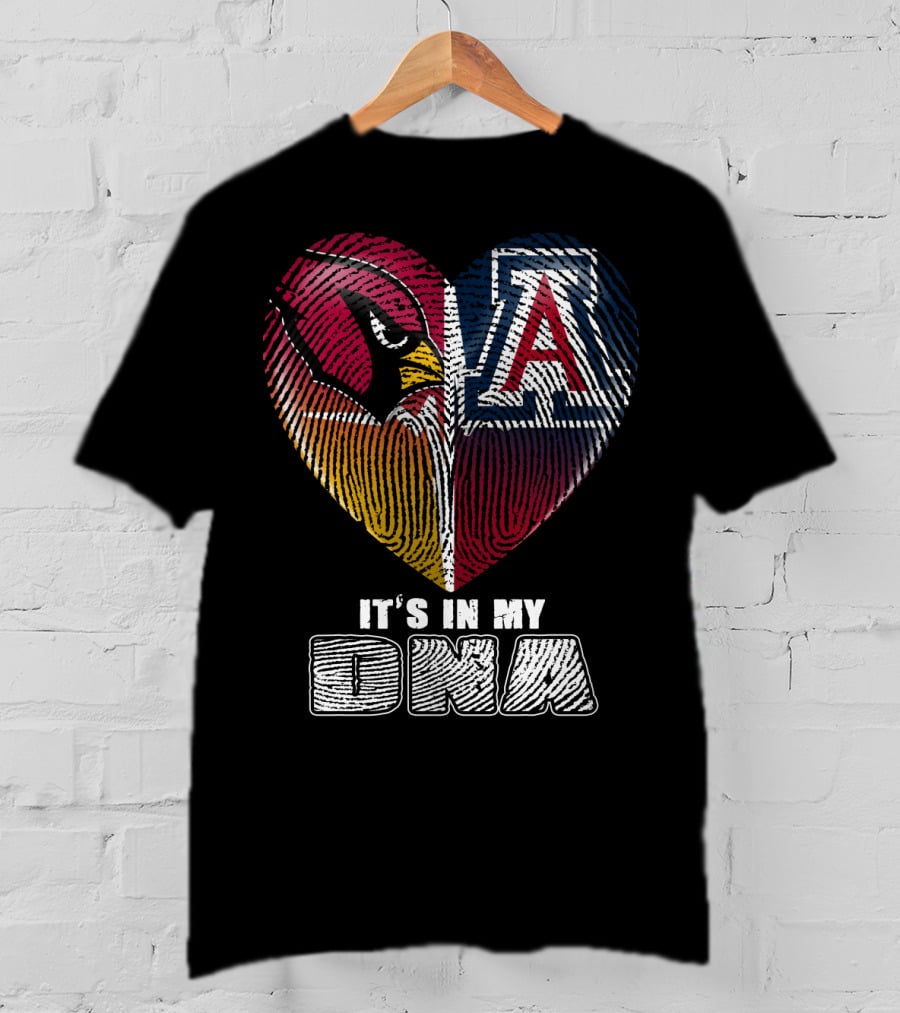 Arizona Cardinals And Wildcats It's In My Dna 031 T-Shirt