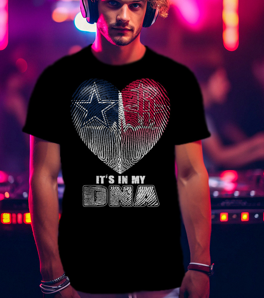 It's In My Dna Dallas Houston Heart Fingerprint T-Shirt