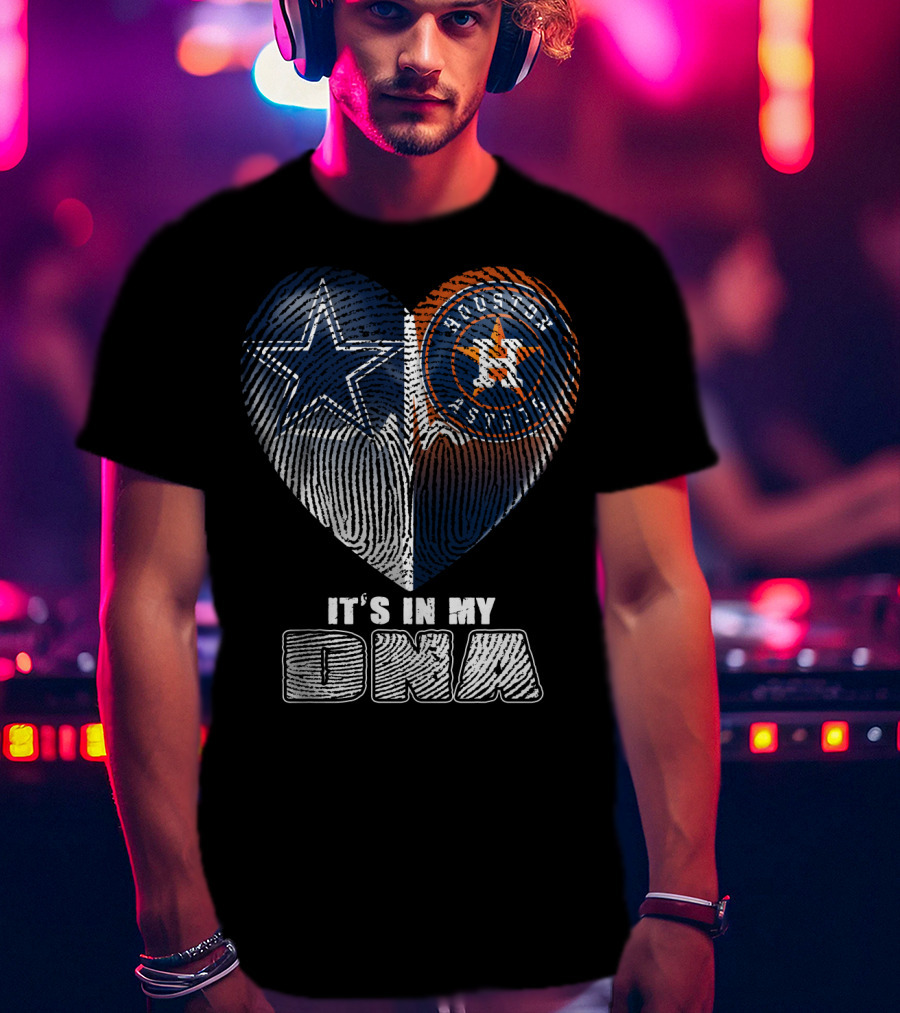 It's In My Dna Dallas Cowboys Houston Astros Heart Fingerprint T-Shirt