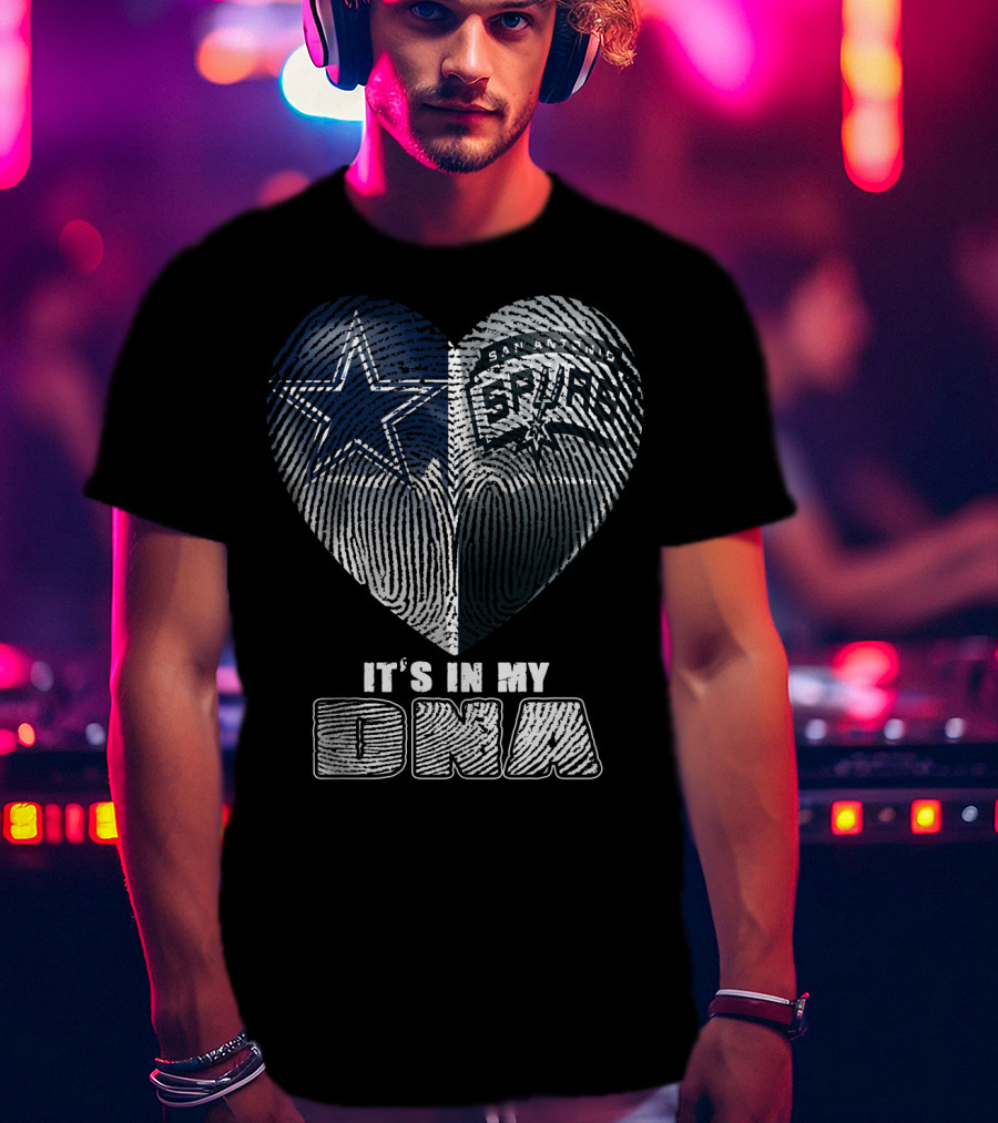 Dallas Cowboys San Antonio Spurs It's In My Dna T-Shirt