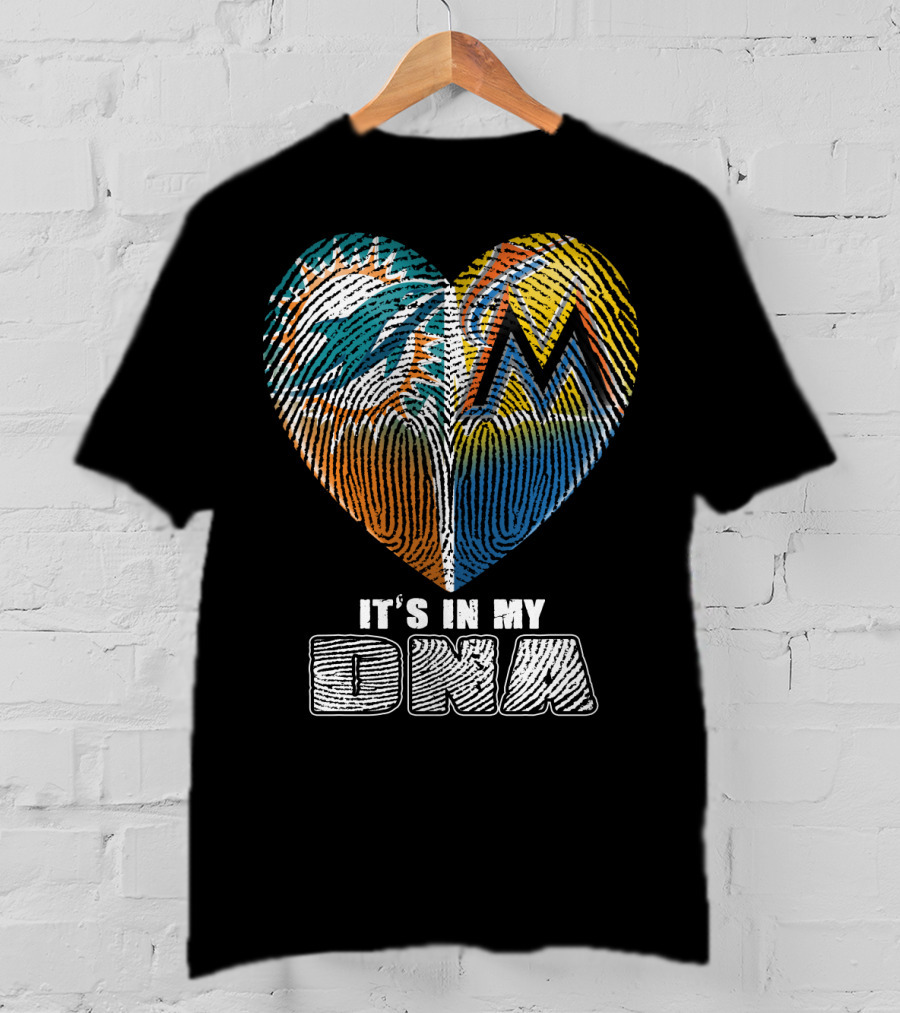 Miami Dolphins Marlins Heart It's In My Dna T-Shirt