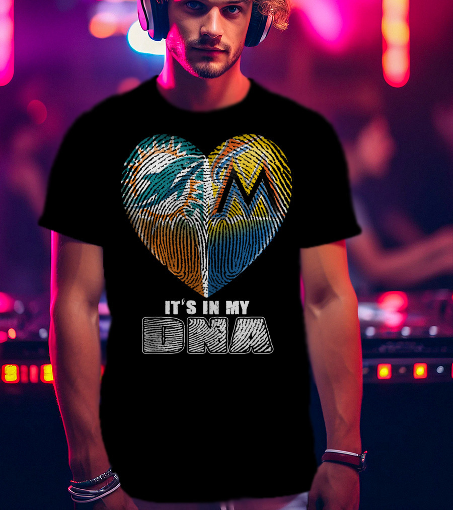 Miami Dolphins Marlins Heart It's In My Dna T-Shirt
