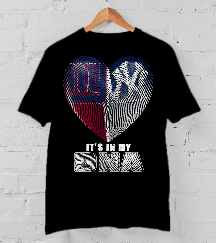 New York Giants Yankees It's In My Dna T-Shirt