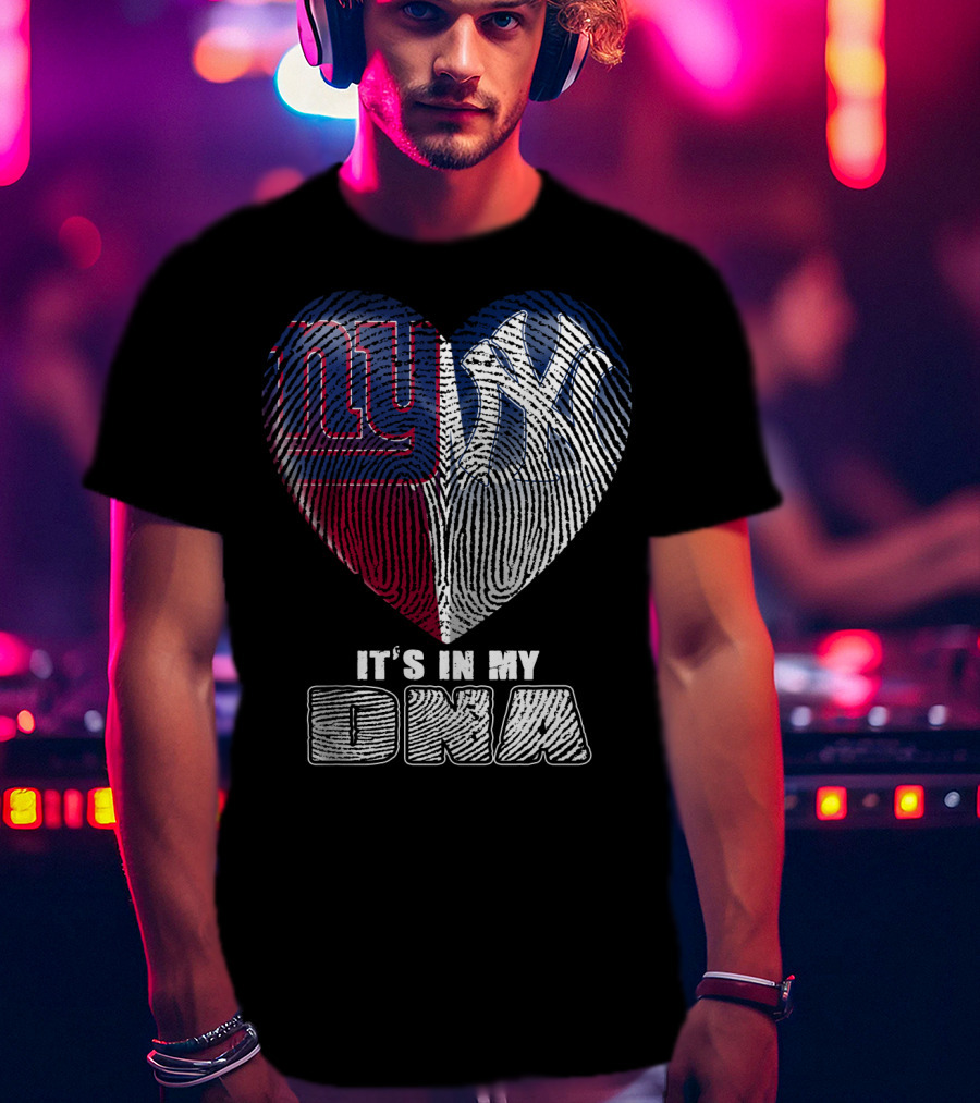 New York Giants Yankees It's In My Dna T-Shirt