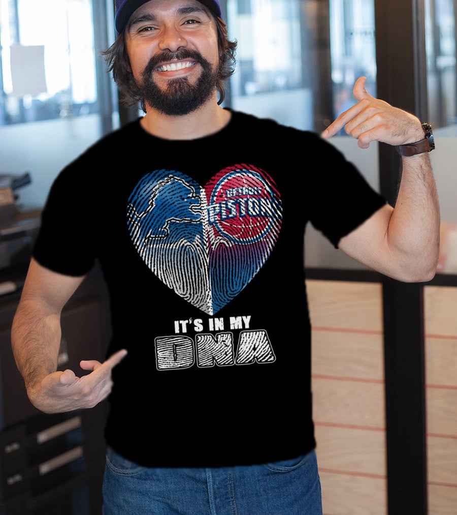 Detroit Pistons Lions Heart It's In My Dna T-Shirt