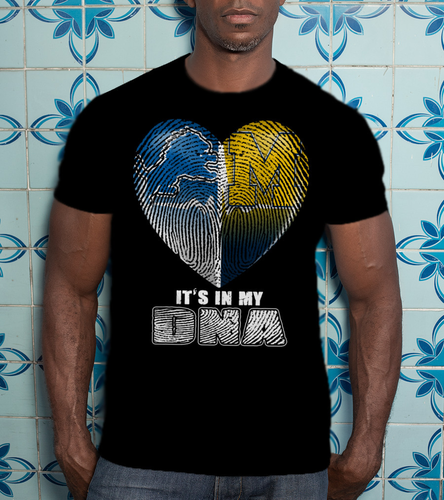 It's In My Dna Detroit Lions Michigan Wolverines Heart Fingerprint T-Shirt