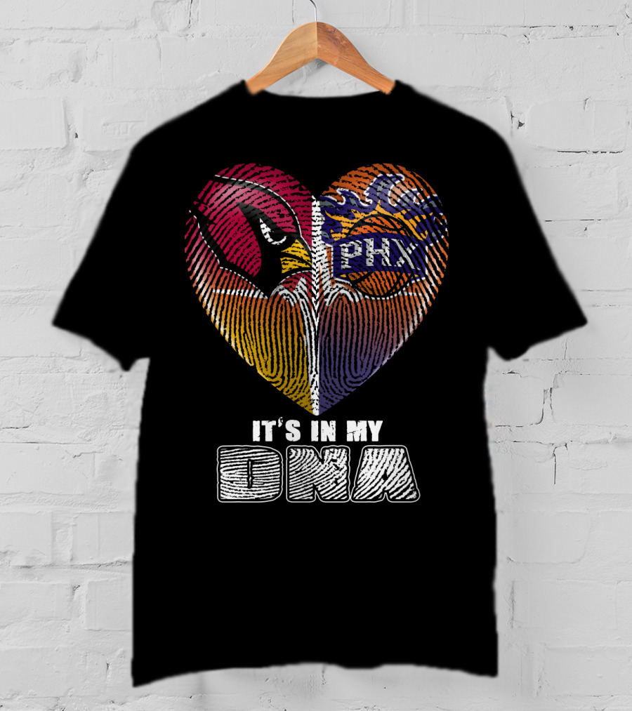 Arizona Cardinals Phoenix Suns It's In My Dna T-Shirt