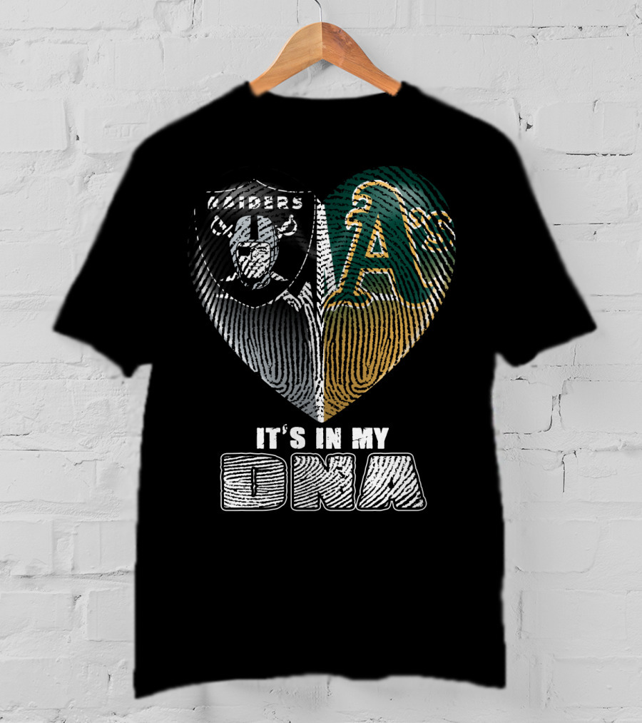 Oakland Raiders A's Heart It's In My Dna T-Shirt