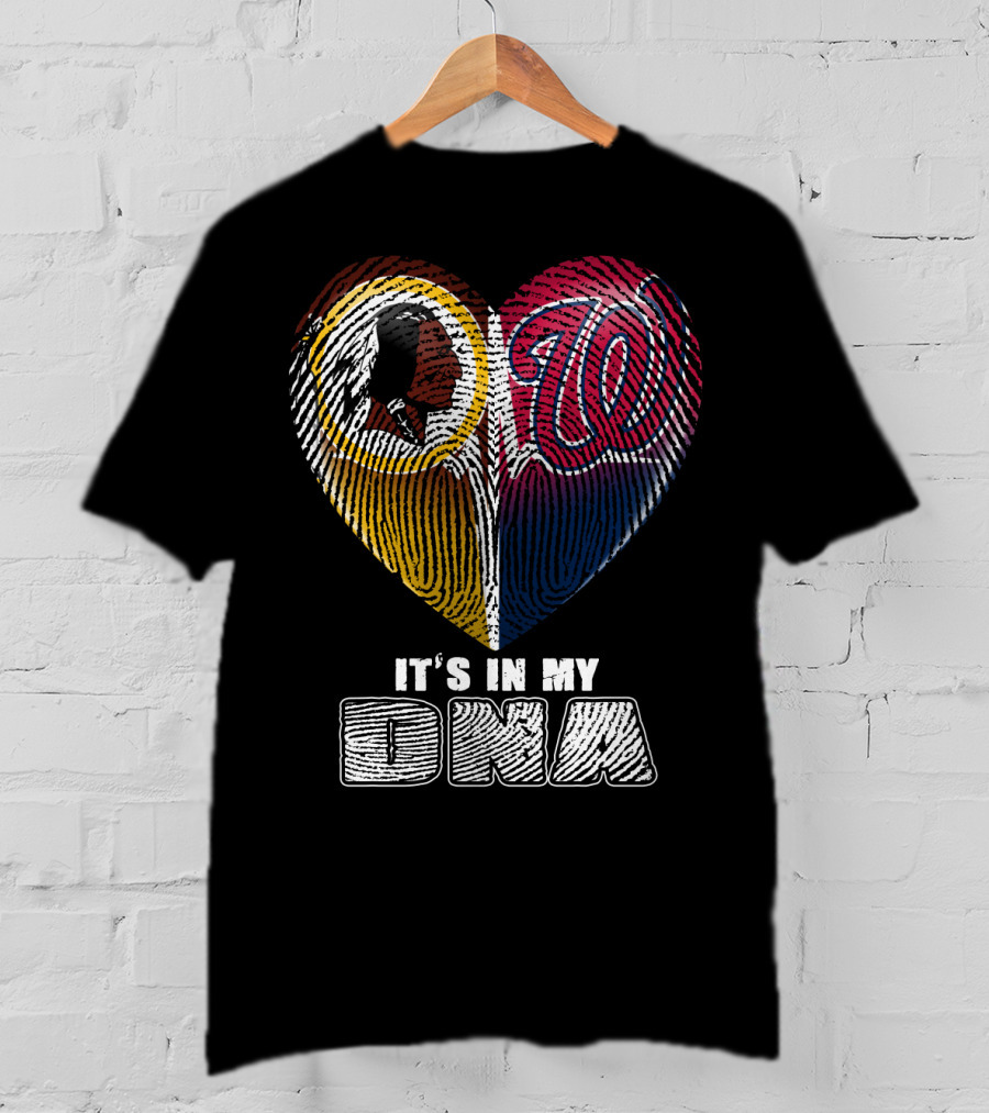 It's In My Dna Washington Redskins Washington Nationals Heart Fingerprint T-Shirt