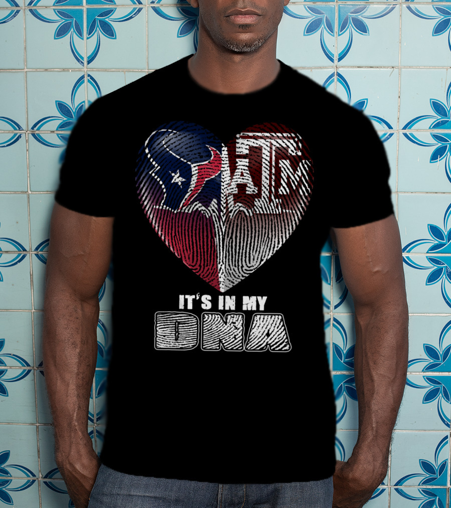 Houston Texans Texas A&M It's In My Dna 122 T-Shirt