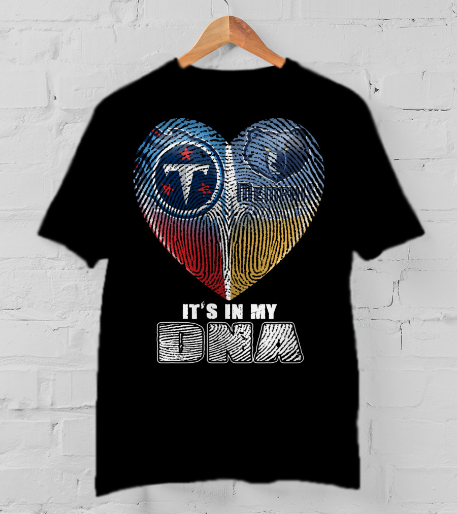 It's In My Dna Tennessee Titans Memphis Grizzlies T-Shirt