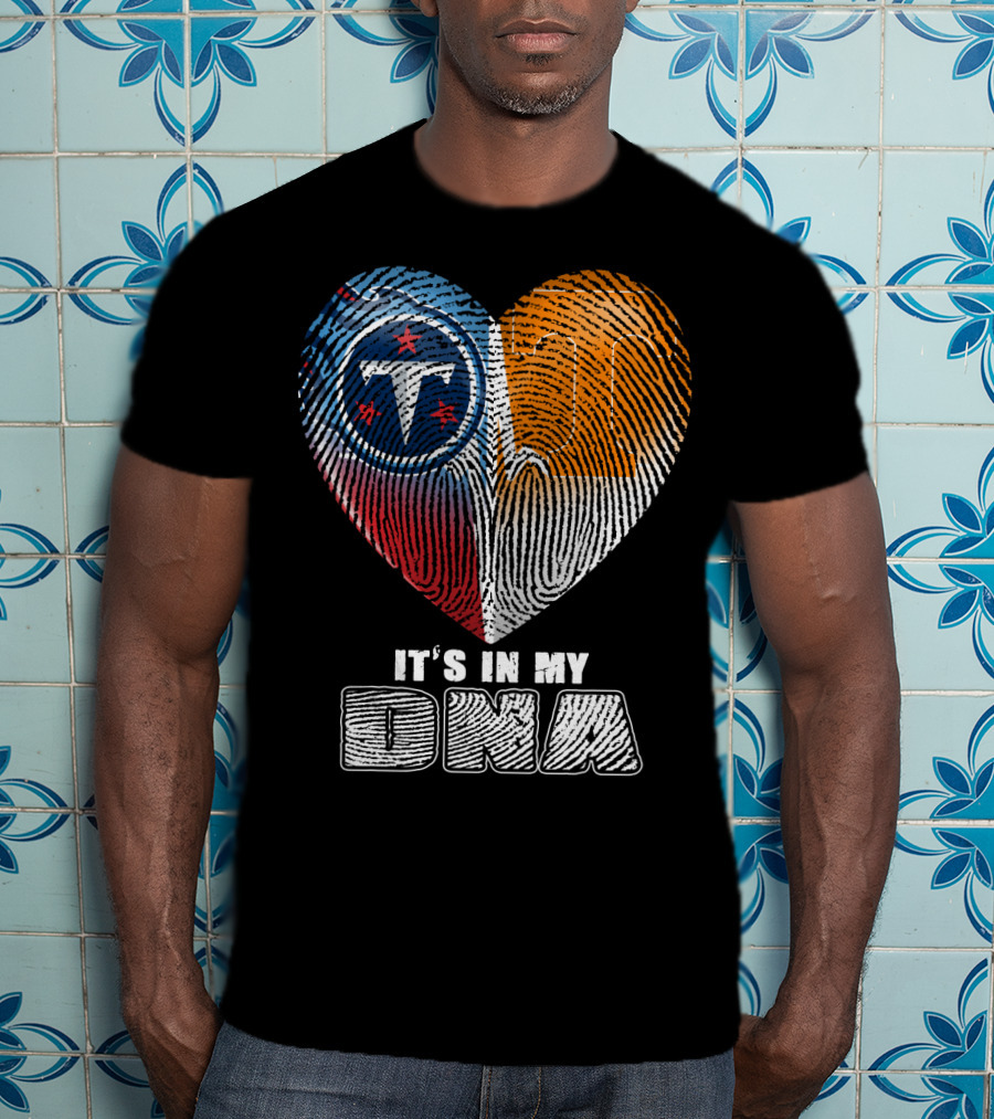 It's In My Dna Tennessee Titans 131 T-Shirt