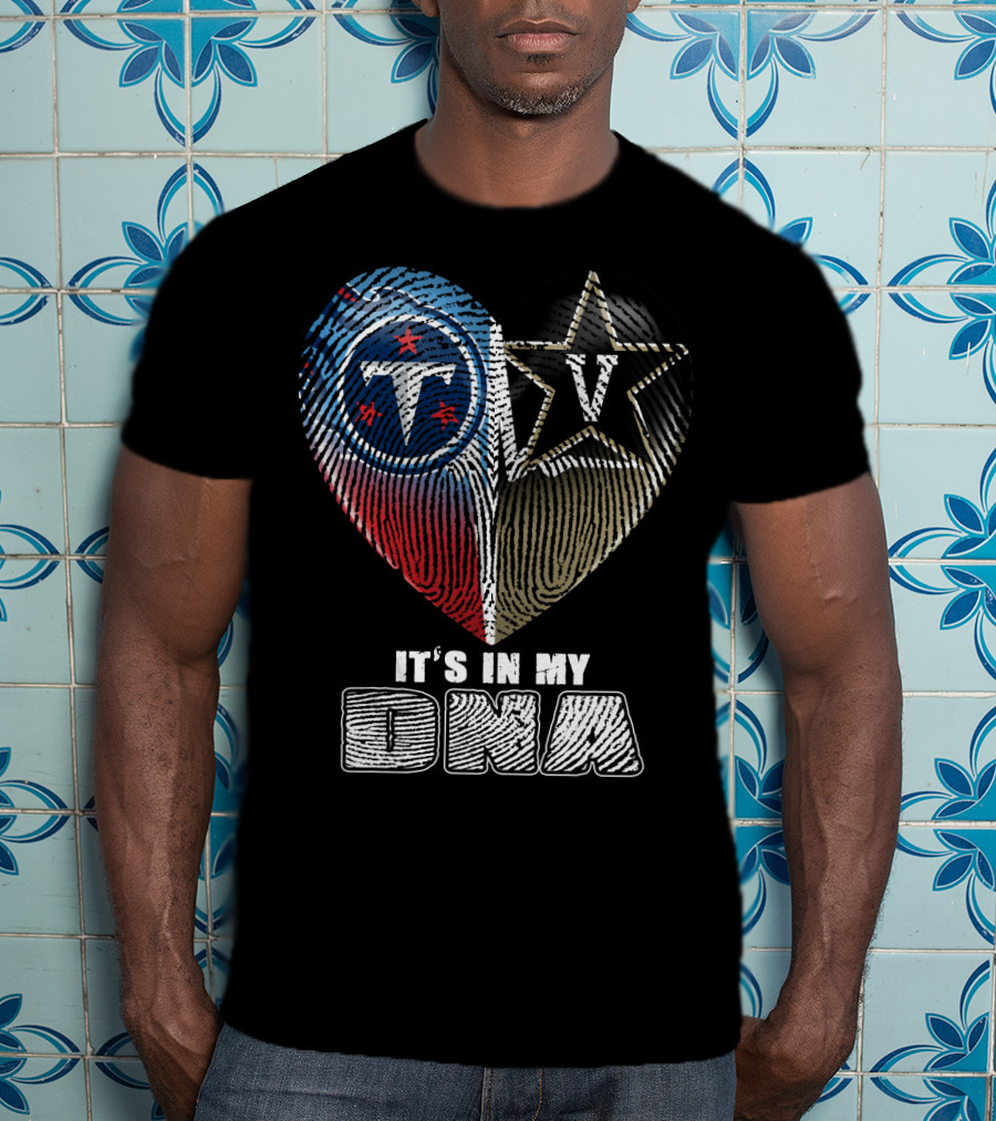 It's In My Dna Tennessee Titans Vanderbilt Commodores T-Shirt