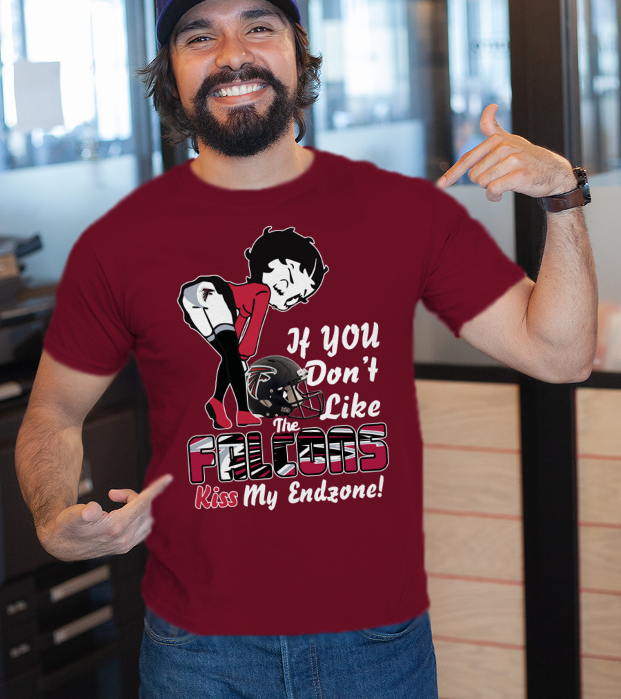 If You Don't Like The Falcons Kiss My Endzone T-Shirt
