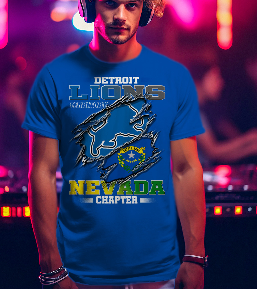 Detroit Lions Territory Nevada Chapter Battle Born T-Shirt