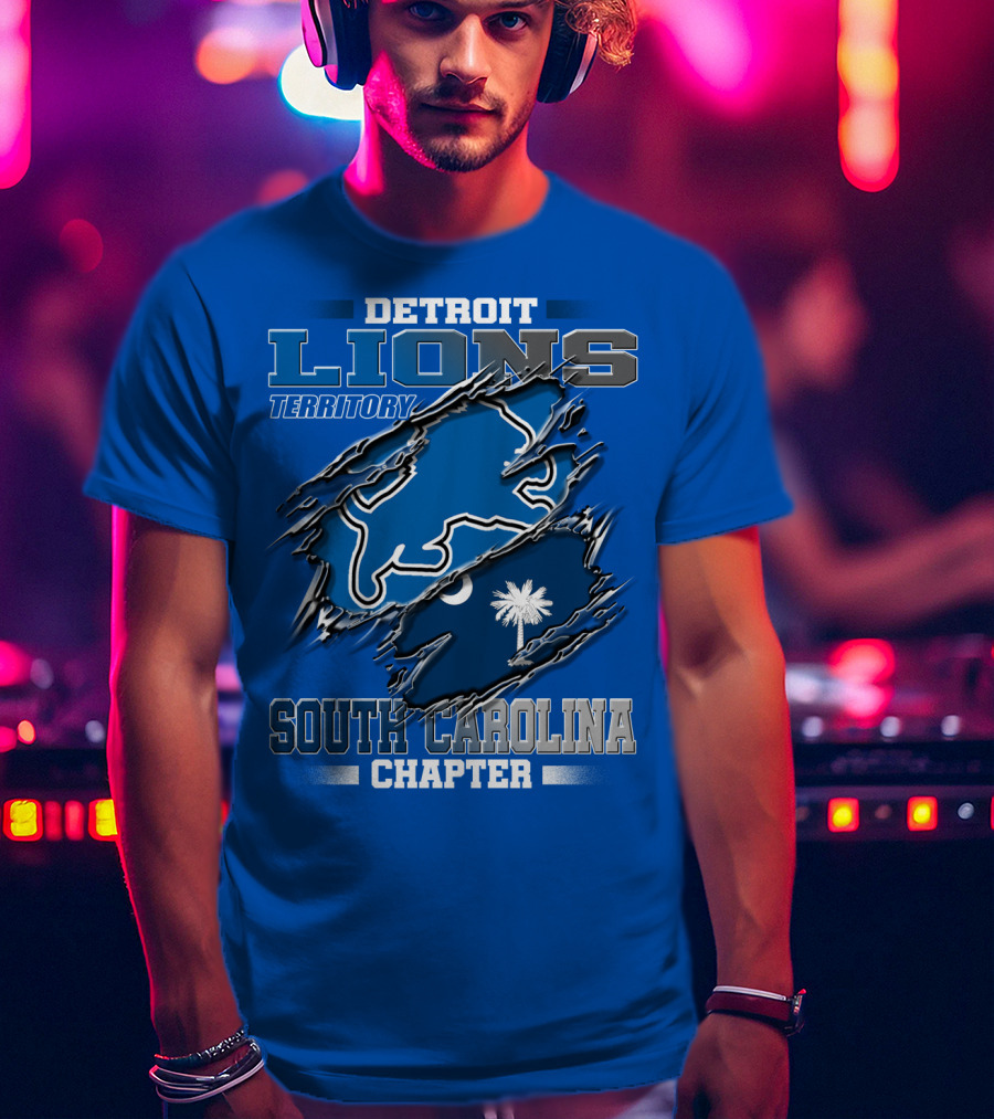 Detroit Lions Territory South Carolina Chapter T-Shirt