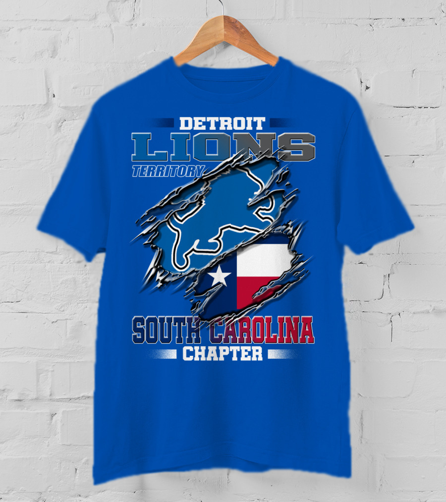 Detroit Lions Territory South Carolina Chapter Texas Flag T-Shirt