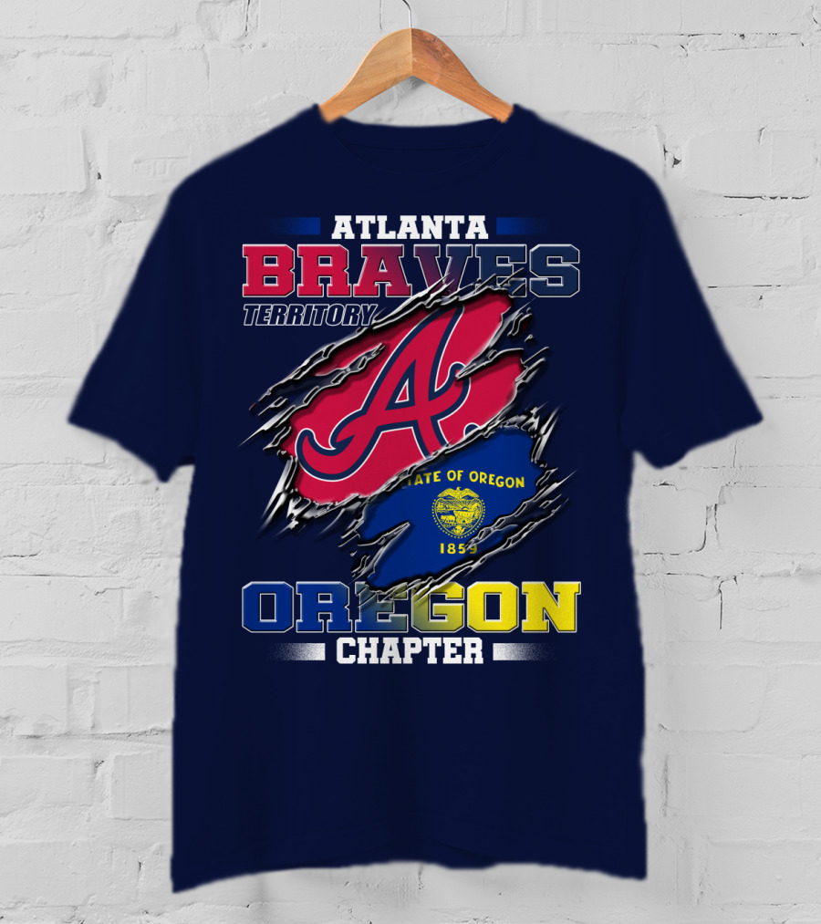 Atlanta Braves Territory Oregon Chapter State Of Oregon 1859 T-Shirt