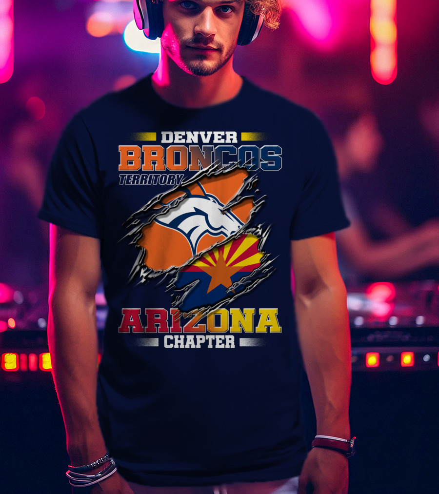 Denver Broncos Territory Arizona Chapter T-Shirt