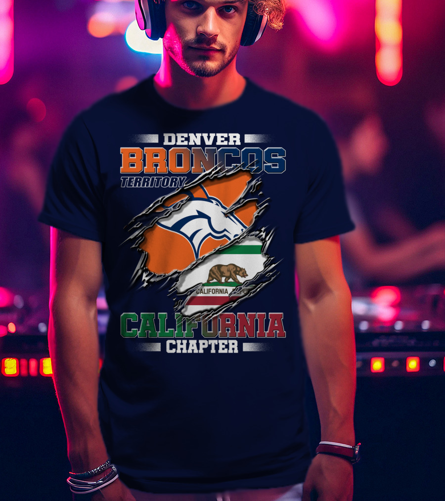 Denver Broncos Territory California Chapter T-Shirt