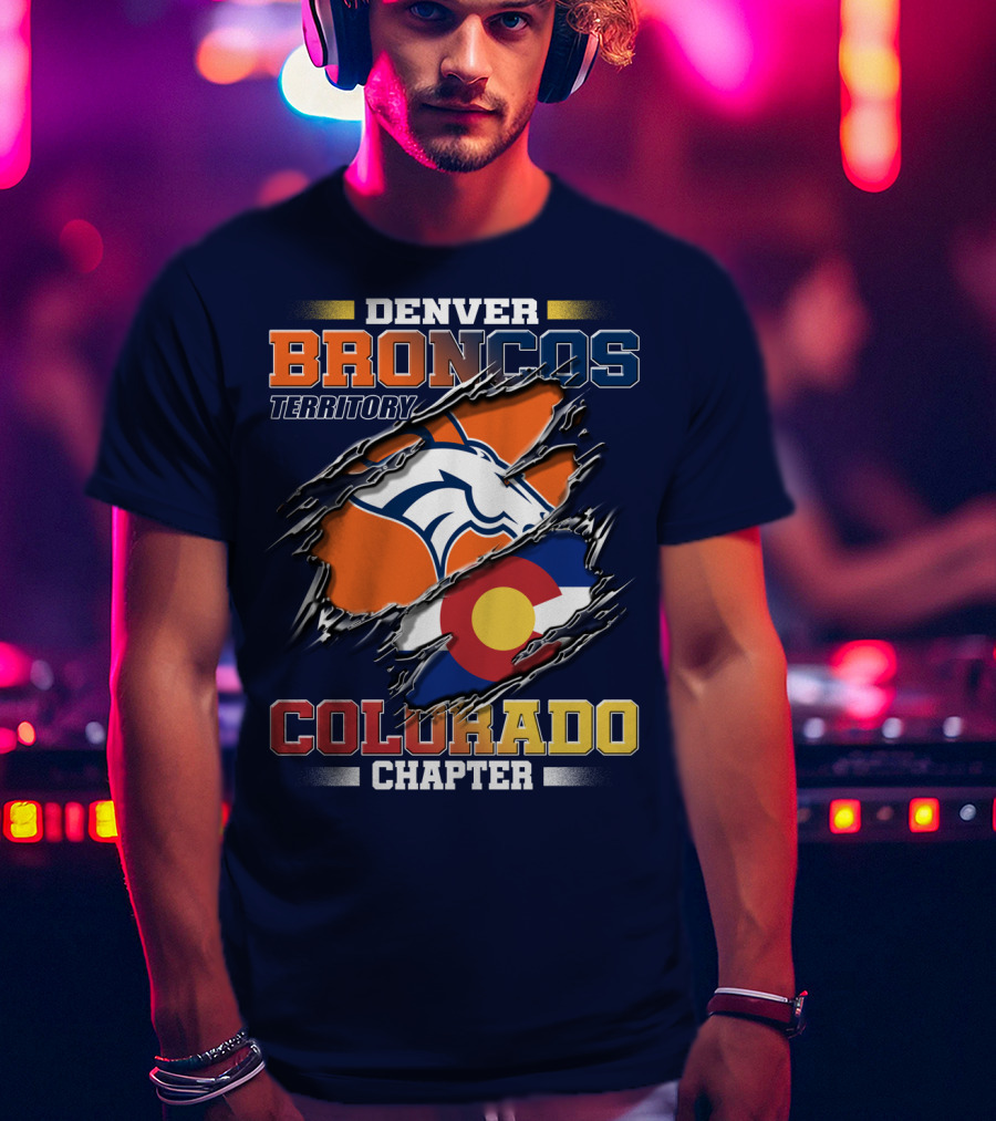 Denver Broncos Territory Colorado Chapter T-Shirt