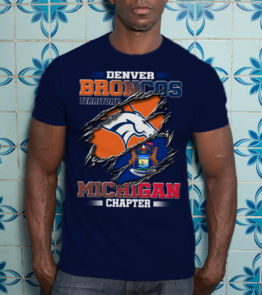 Denver Broncos Territory Michigan Chapter T-Shirt