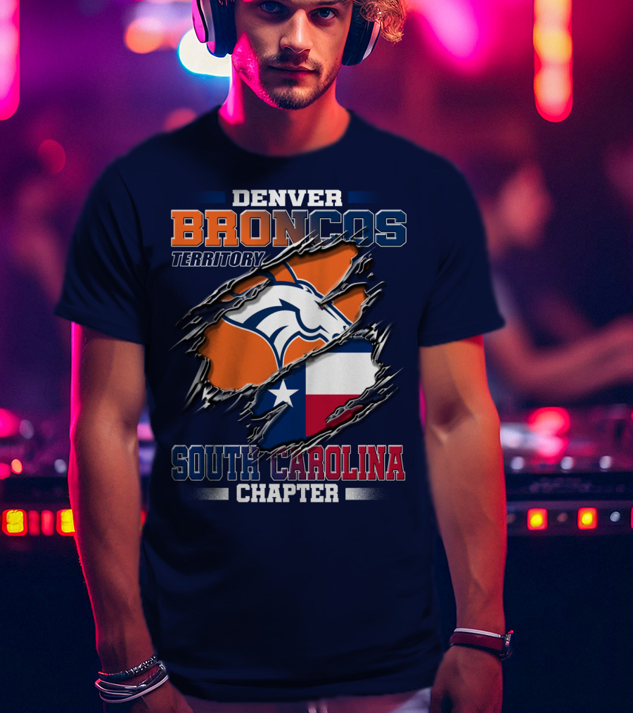 Denver Broncos Territory South Carolina Chapter T-Shirt