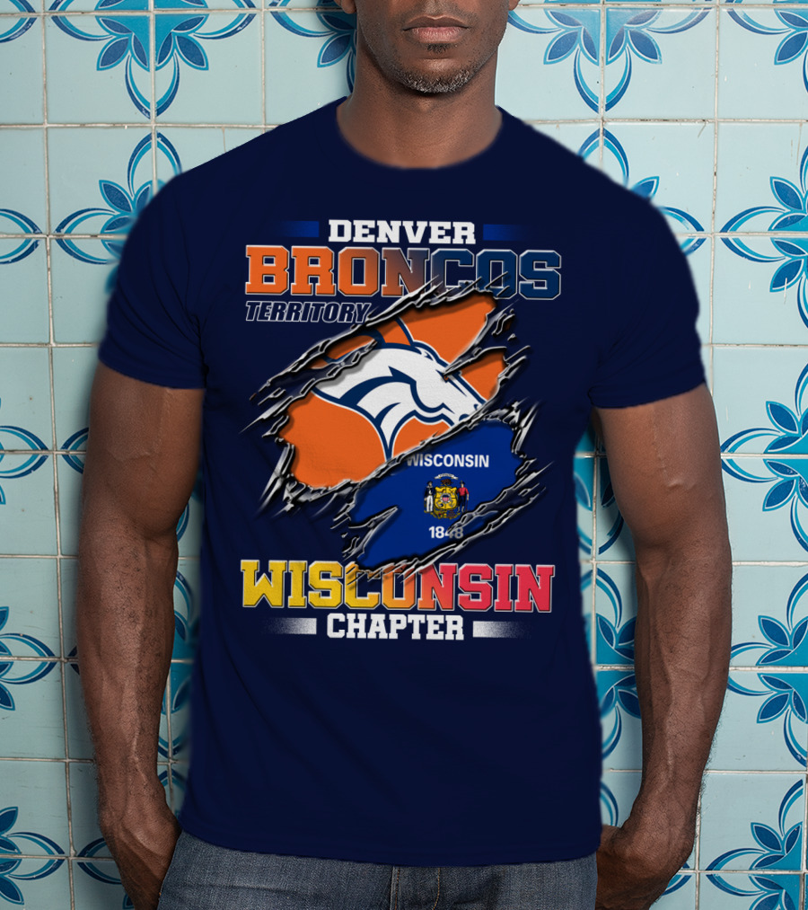 Denver Broncos Territory Wisconsin Chapter 1848 T-Shirt
