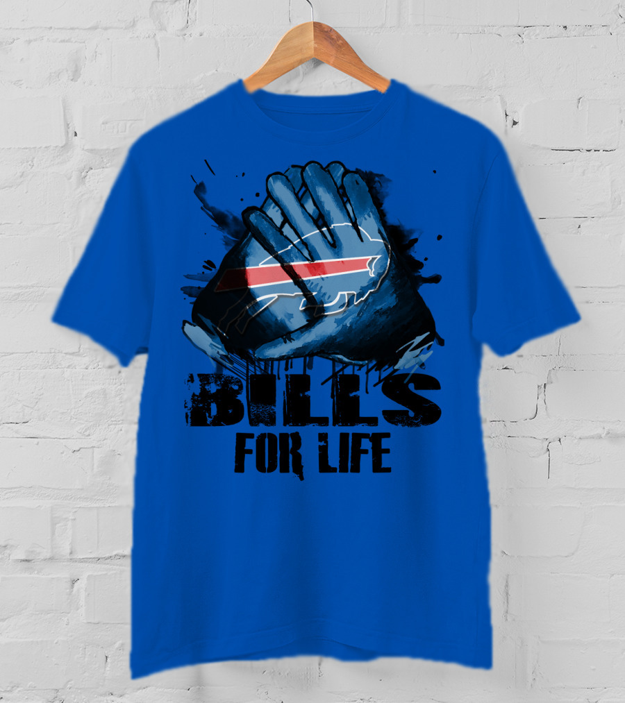 Buffalo Bills For Life T-Shirt