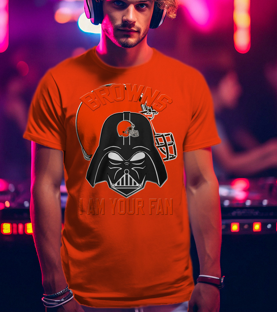 Browns I Am Your Fan Cleveland Browns Football Helmet Darth Vader T-Shirt