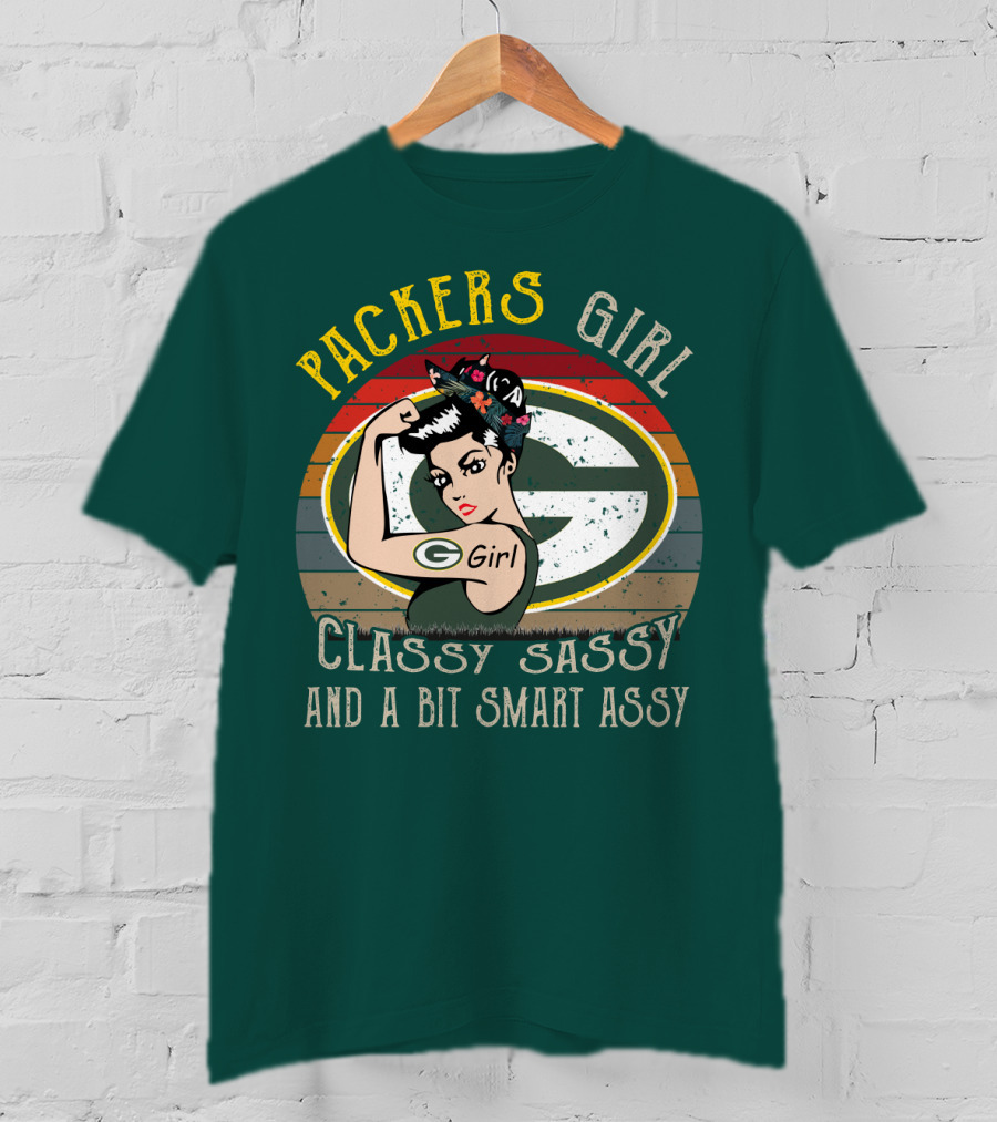 Packers Girl Classy Sassy And A Bit Smart Assy T-Shirt