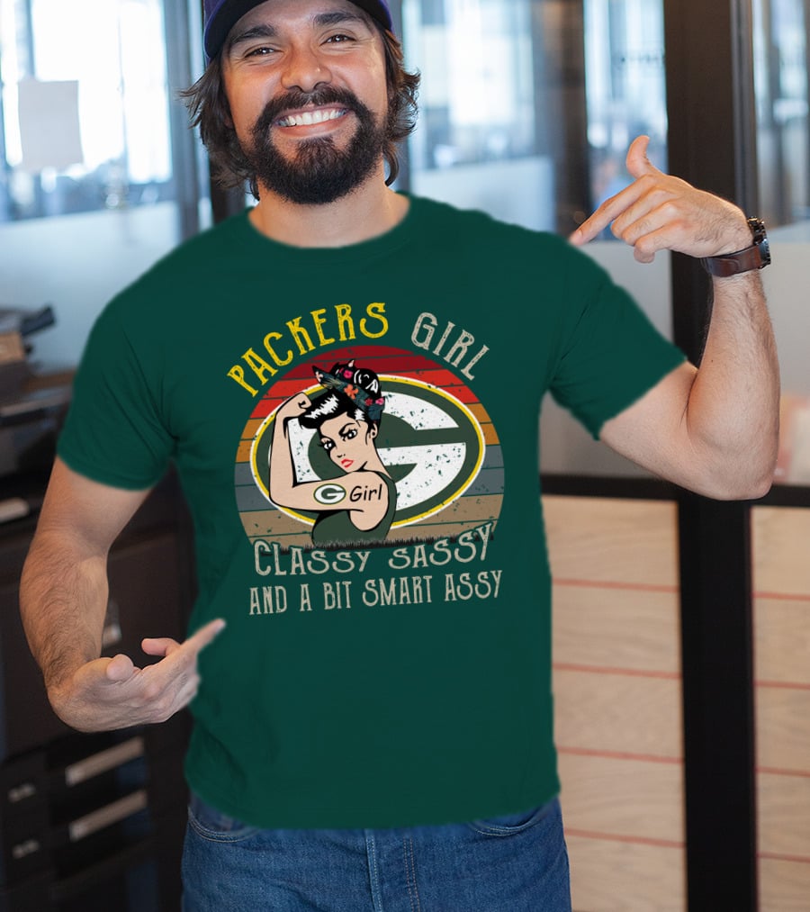 Packers Girl Classy Sassy And A Bit Smart Assy T-Shirt