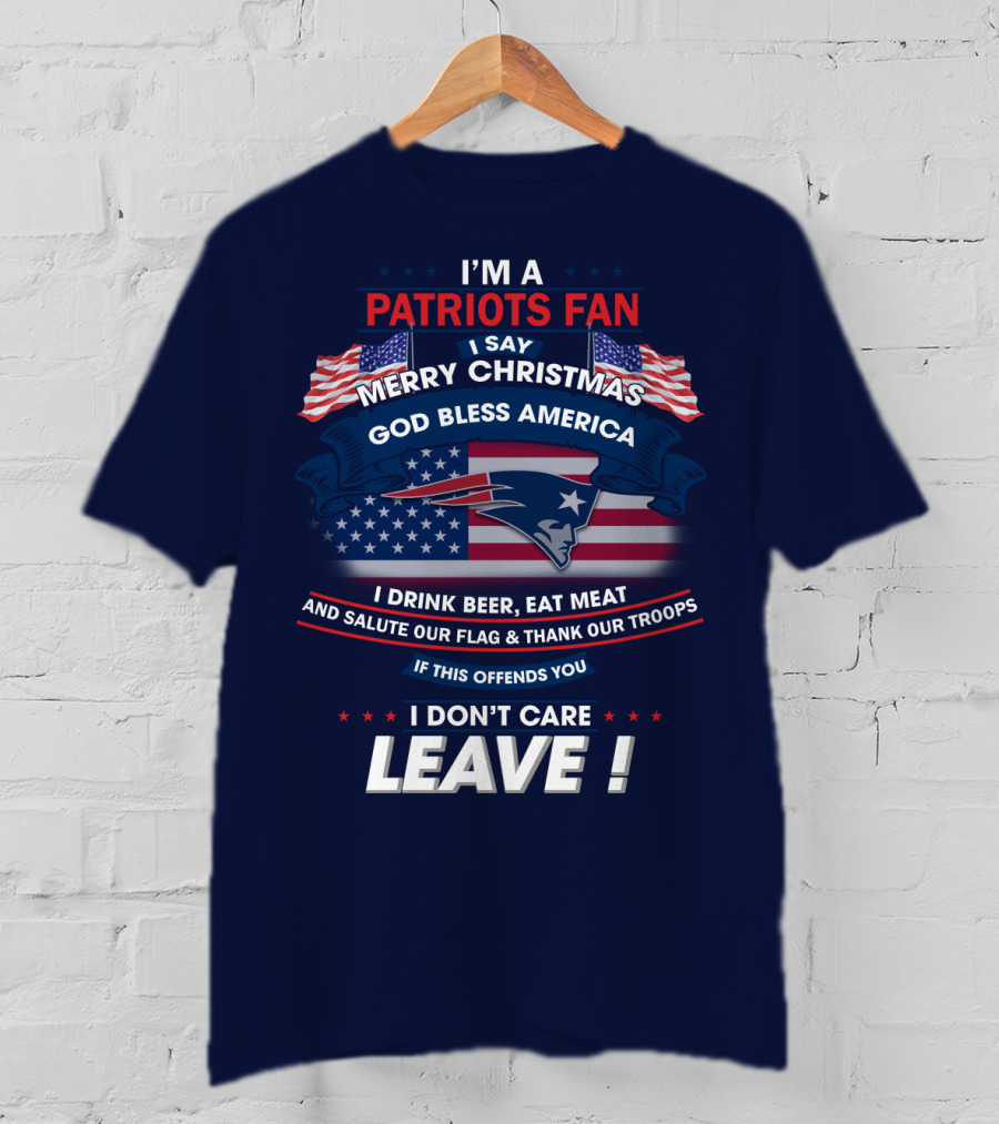 I'm A Patriots Fan Merry Christmas God Bless America T-Shirt