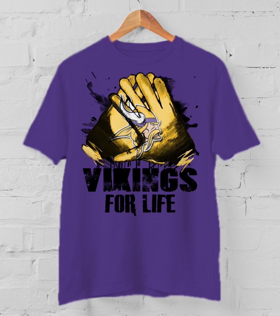 Vikings For Life Minnesota Vikings T-Shirt
