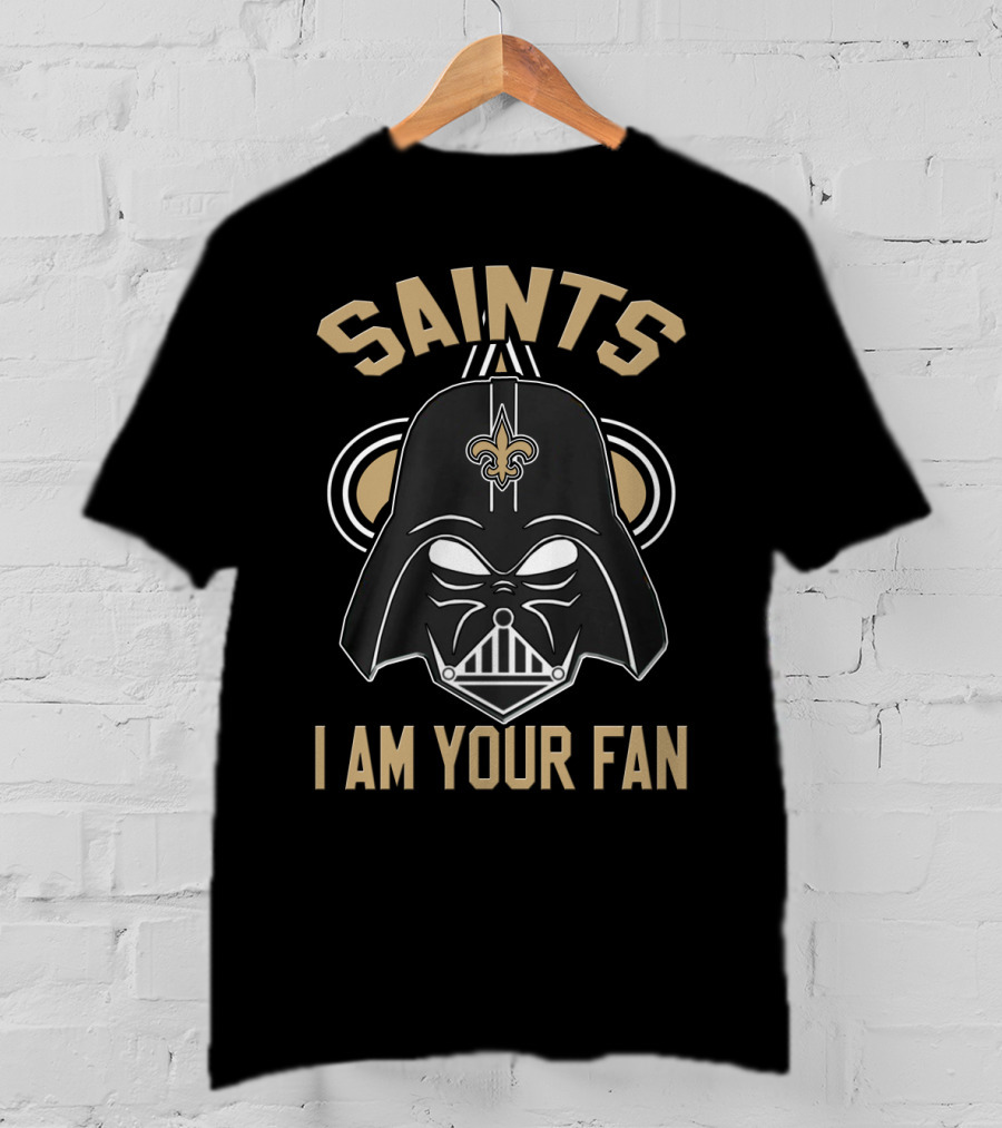 Saints I Am Your Fan T-Shirt