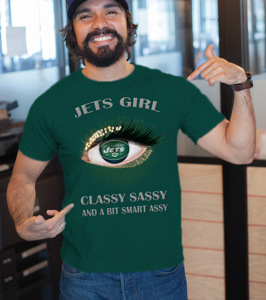 Jets Girl Classy Sassy And A Bit Smart Assy Jets T-Shirt