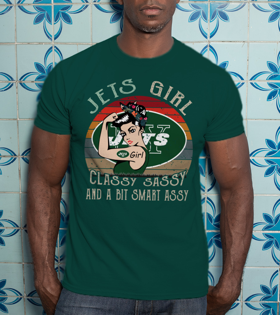 Jets Girl Classy Sassy And A Bit Smart Assy T-Shirt