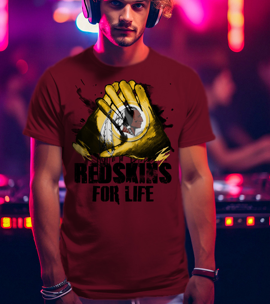Redskins For Life T-Shirt