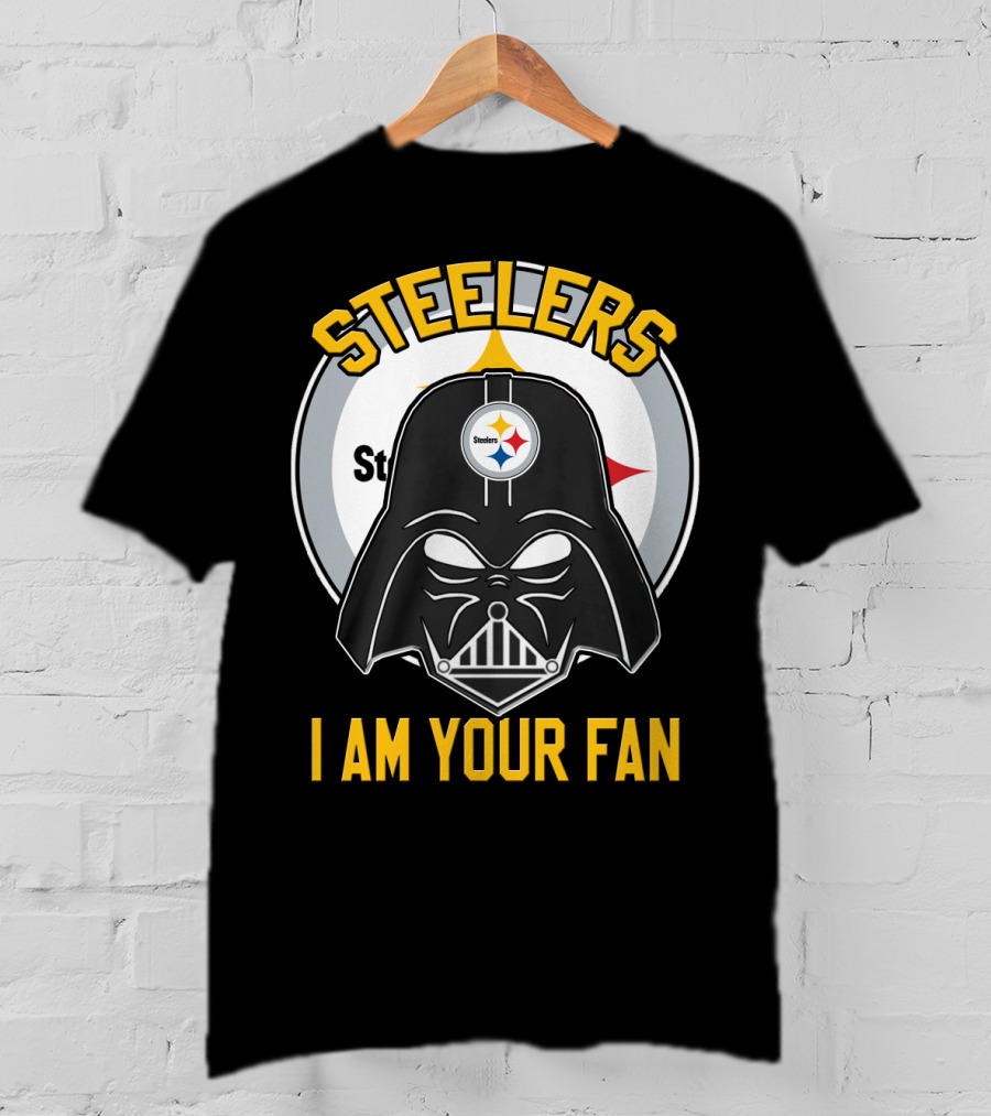 Steelers I Am Your Fan T-Shirt