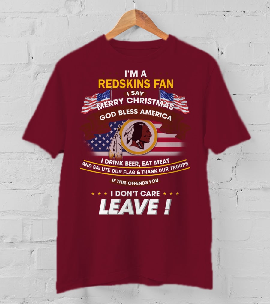 I'm A Redskins Fan Merry Christmas God Bless America T-Shirt