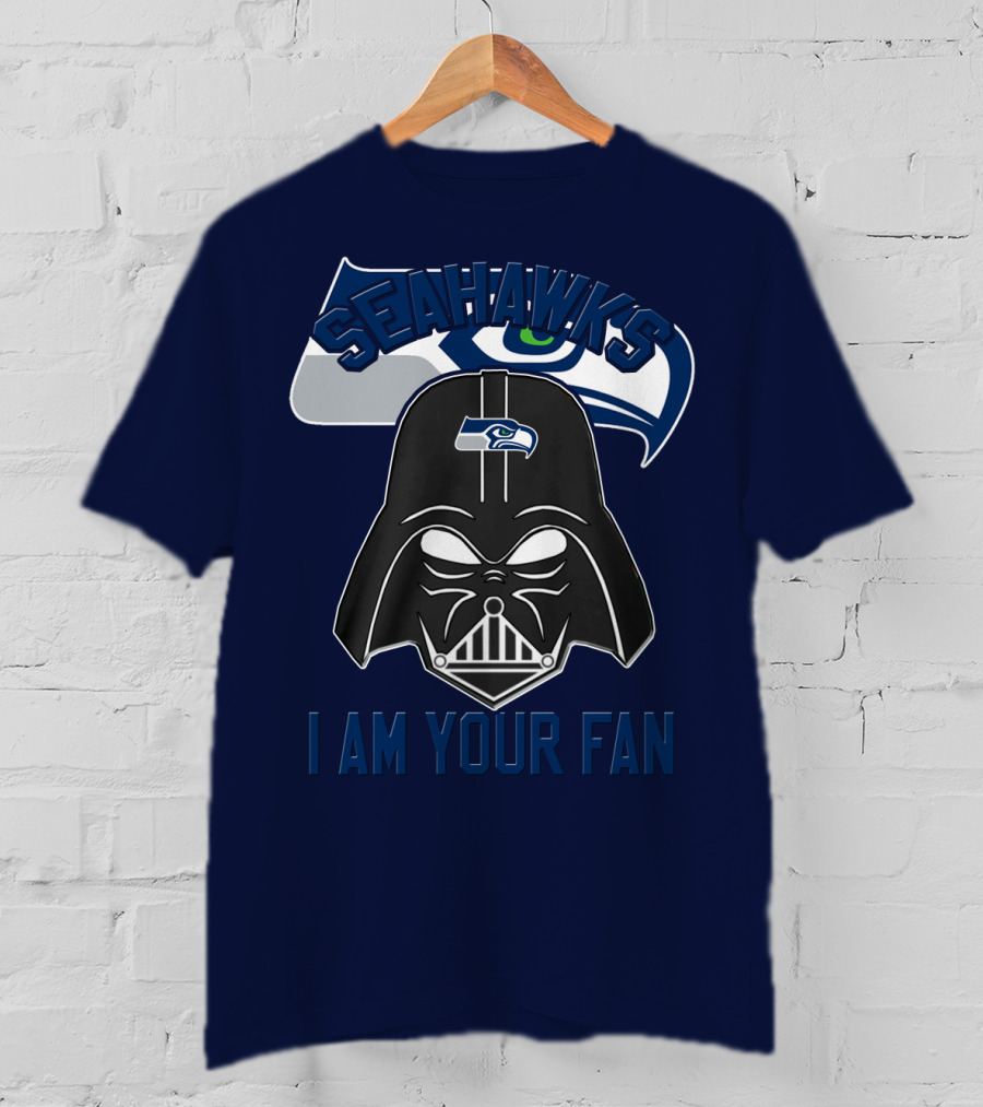 Seahawks I Am Your Fan T-Shirt