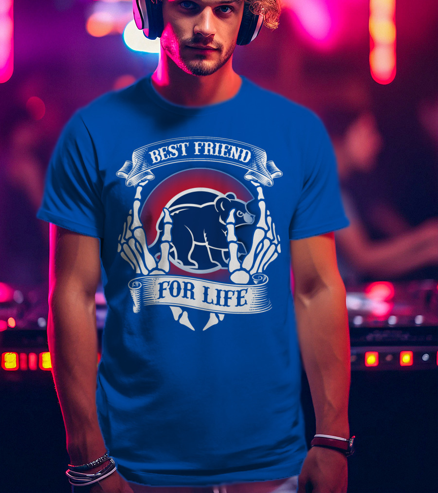 Chicago Cubs Best Friend For Life T-Shirt