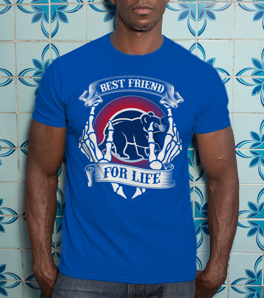Chicago Cubs Best Friend For Life T-Shirt