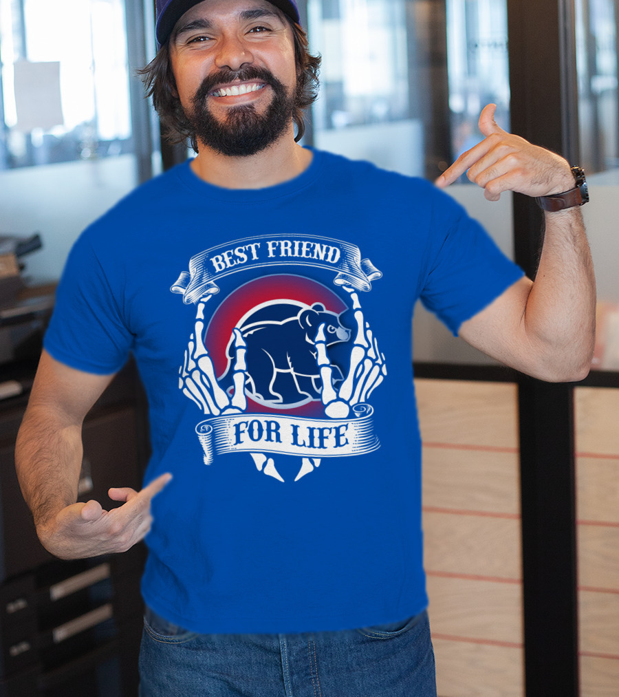 Chicago Cubs Best Friend For Life T-Shirt