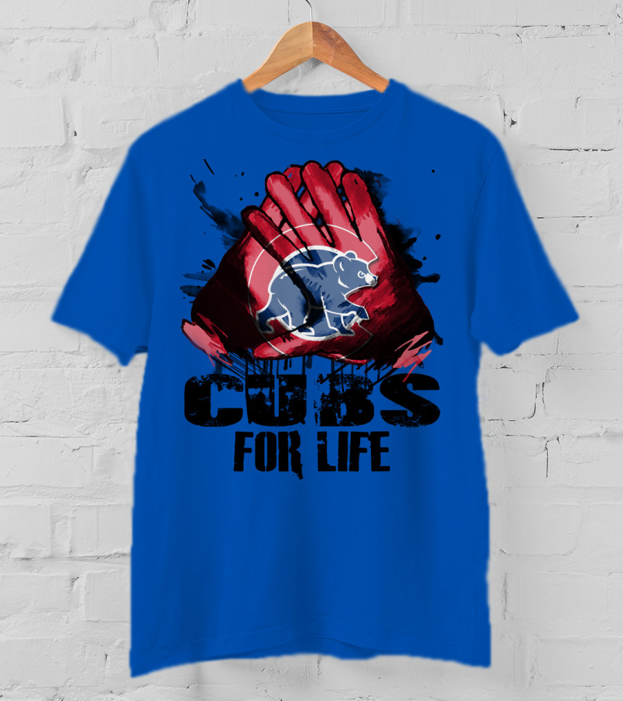 Cubs For Life Chicago Cubs T-Shirt