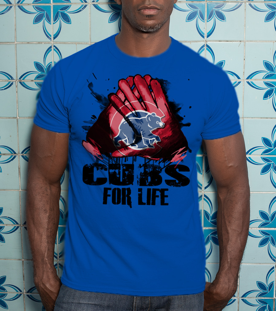 Cubs For Life Chicago Cubs T-Shirt