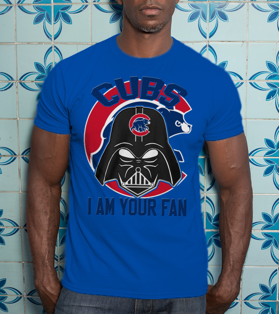 Cubs I Am Your Fan T-Shirt